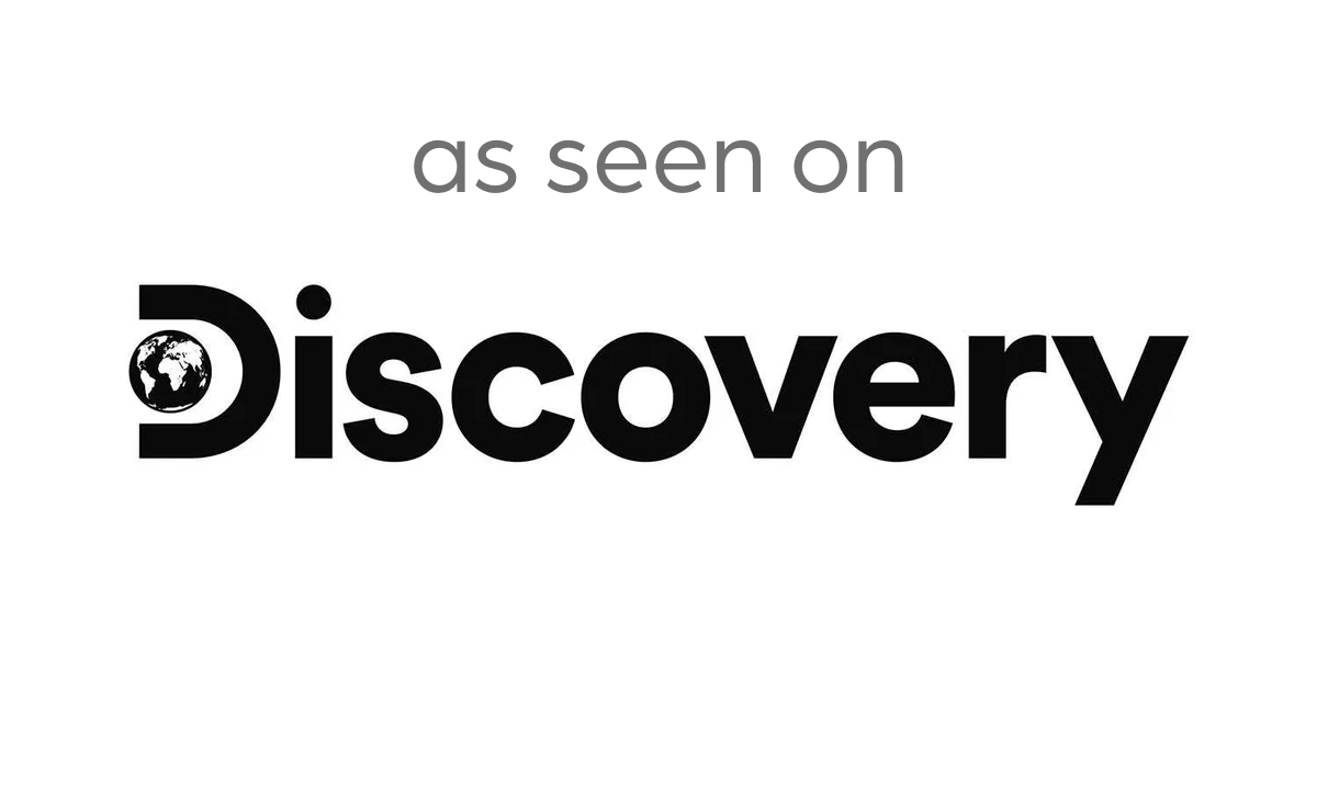 As seen on Discovery Channel